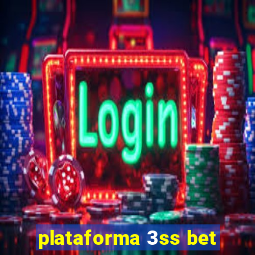 plataforma 3ss bet